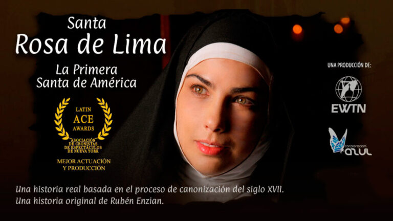 Santa Rosa de Lima 2021-Telefilm EWTN y Azul Corporación